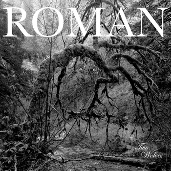 Roman - Two Wolves