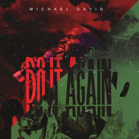 Michael David - Do It Again