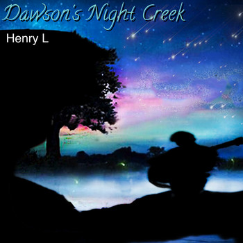 Henry L - Dawson's Night Creek