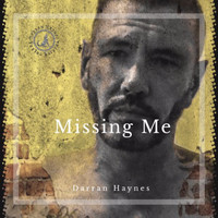 Darran Haynes - Missing Me