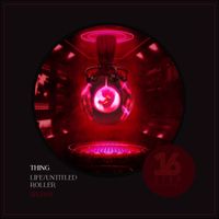 Thing - Life/ Untitled Roller