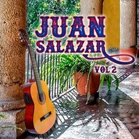 Juan Salazar - Juan Salazar, Vol. 2