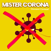 Giovanni Caviezel - Mister Corona