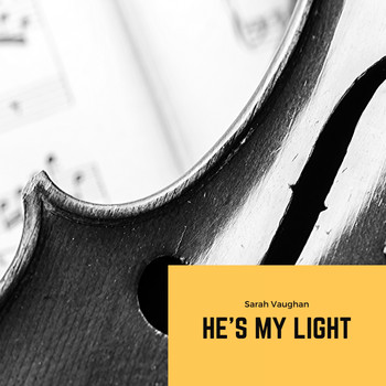Sarah Vaughan - He´s my Light