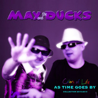 Max And The Ducks - As Time Goes By