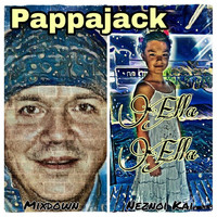 Pappajack - Ella Ella