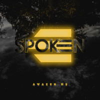Spoken - Awaken Me