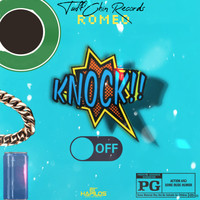 Romeo - Knock Off (Explicit)