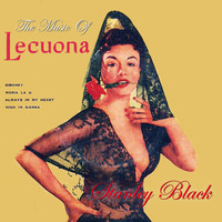 Stanley Black - The Music Of Lecuona 1958 (Full Album)