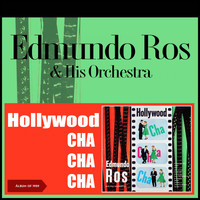 Edmundo Ros & His Orchestra - Hollywood Cha Cha Cha (Album of 1959)