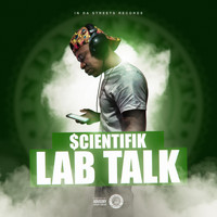 Scientifik - Lab Talk - EP (Explicit)