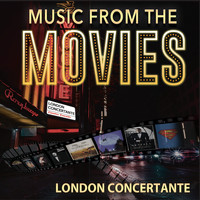 London Concertante - Music from the Movies