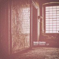 Kevin Davies - Best Train - EP