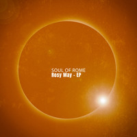 Soul Of Rome - Rosy May - EP