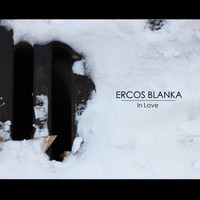 Ercos Blanka - In Love