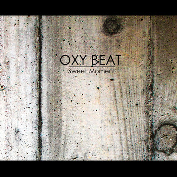 Oxy Beat - Sweet Moment