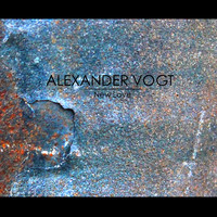 Alexander Vogt - New Love