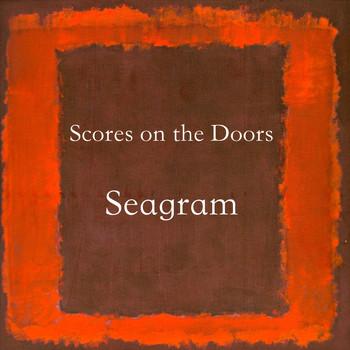 Scores on the Doors - Seagram
