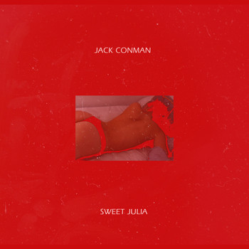 Jack Conman - Sweet Julia