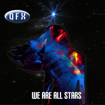 Qfx - We Are All Stars