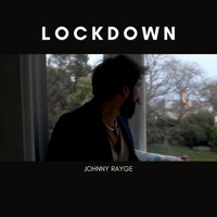 Johnny Rayge - Lockdown