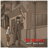 The Red Eyes - Man and Boy