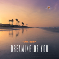 Igor Berin - Dreaming of You