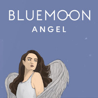 Blue Moon - Angel