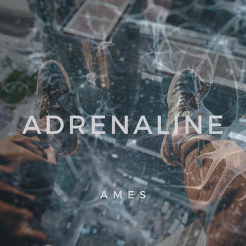 Ames - Adrenaline