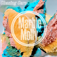 Marble Molly - Chasing Cars