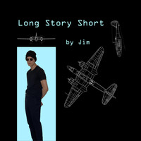 Jim - Long Story Short (Explicit)
