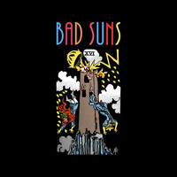 Bad Suns - I'm Not Having Any Fun