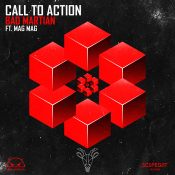Bad Martian - Call to Action (feat. Mag Mag)