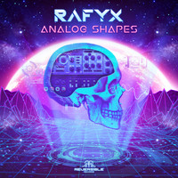 Rafyx - Analog Shapes