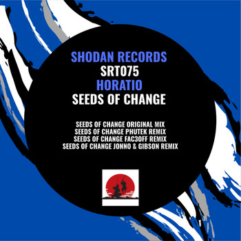 Horatio - Seeds Of Change Remixes