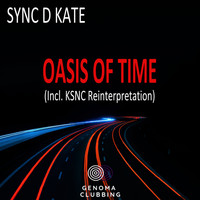 Sync D Kate - Oasis of Time