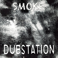 Dubstation - Smoke