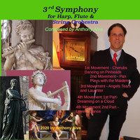 Anthony Alva - 3rd Symphony for Harp, Flute & String Orchestra
