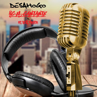 RC El Cantante - Desahogo Freestyle