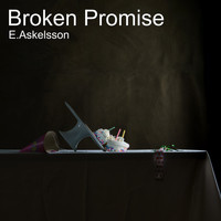 E.Askelsson - Broken Promise