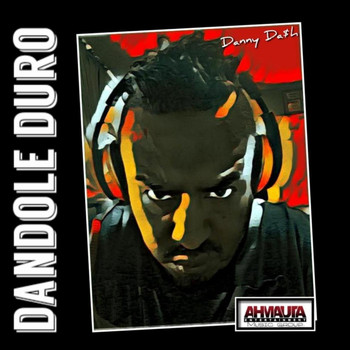 Danny Dash - Dandole Duro