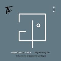 Giancarlo Zara - NIGHT&DAY EP
