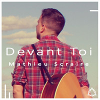 Mathieu Scraire - Devant toi