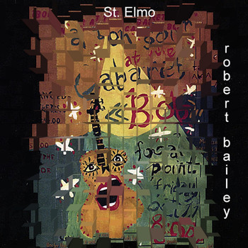 Robert Bailey - St. Elmo