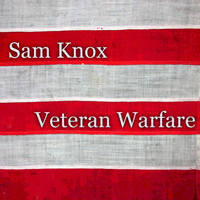 Sam Knox - Veteran Warfare