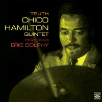 The Chico Hamilton Quintet - Truth