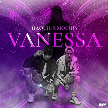 Mochis & Haquil - Vanessa