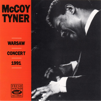 McCoy Tyner - Warsaw Concert 1991 (Live)