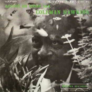 Coleman Hawkins - Accent on Tenor Sax