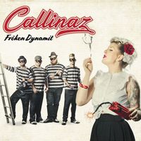 Callinaz - Fröken Dynamit
